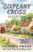 The Sixpenny Cross Collection - LARGE PRINT
