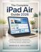 The Apple iPad Air / WiFi / 256GB / Space Gray