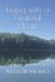 Living Libri GmbH Living with a Grateful Heart: A 30-Day Journey of Gratitude and Reflection Paperback