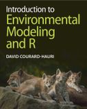 Introduction Cambridge University Press Introduction to Environmental Modeling and R