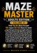 Maze Master Adults Edition: Volume III: 101 Expert 60x60 Maze Puzzles for Adults with Fascinating Facts | Advanced Maze Challenge Book | Full Answer Key Included