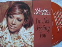 I'm Yvette Michele I'm Not Feeling You (CD)