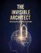 The Libri GmbH The Invisible Architect: Rewiring Your Mindset For Growth