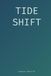 Tide Shift