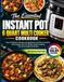 Instant Pot Le livre de recettes essentiel pour multicuiseur Instant Pot 6 Quart