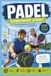 Padel kinderleicht erklärt