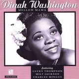 Sonic Rendezvous Dinah Washington - Mellow Mama (CD)