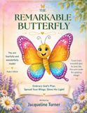 The Remarkable Butterfly