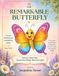 The Remarkable Butterfly