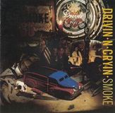 Smoke Drivin' N' Cryin' Smoke Collector's Edition CD