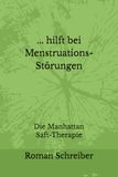 Manhattan Saft-Therapie hilft bei Menstruations-Störungen