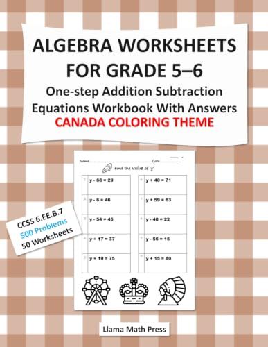Algebra Grade 5-6 Workbook: One-Step Addition & Subtraction Equations