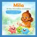 Mila et les microbes invisibles: Une histoire pour inciter à se laver les mains