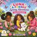 Luna & Friends: Spring Adventure: Colouring book