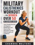 Military Calisthenics Workout for Women Over 50