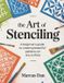 The Independently Published The Art of Stenciling Paperback