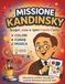 MISSIONE KANDINSKY : Couleurs, formes et musique | Activités artistiques pour enfants de 3 à 10 ans