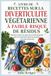LIVRE DE RECETTES SUR LA DIVERTICULITE VÉGÉTARIENNE À FAIBLE RISQUE DE RÉSIDUS