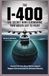 The I-400 The Secret WWII Submarine That Never Got to Fight: Uncover the True Story Behind Japan’s Biggest Submarine and Its Unfinished Mission