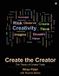 CREATE Libri GmbH CREATE THE CREATOR: The Theory of Creator Traits