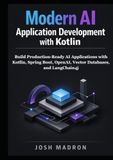 Modern AI Application Development with Kotlin