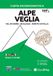 109 Geo4Map Alpe Veglia: Val Divedro - Bugliaga-Monte Cistella 1:25000 (Carta escursionistica)