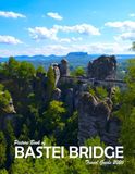 BASTEI BRIDGE, GERMANY: A Visual Journey Through Stunning Landmarks, Travel and Nature lovers.