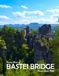 BASTEI BRIDGE, GERMANY: A Visual Journey Through Stunning Landmarks, Travel and Nature lovers.