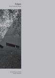 Edges: Ecce Opus | Architecture and Photography