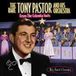 Tony Pastor Uncollected Tony Pastor: 24 Song Compilation