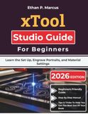 xTool Studio Guide For Beginners