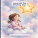 Luna and the Wishing Star: A Magical Bedtime Story About Kind Wishes