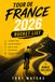 Tour de France 2026 Bucket List: Legendary Climbs, Race Day Experiences, Must See Stages, Fan Traditions, and Cycling Adventures for Fans