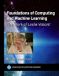 Foundations ACM Books - Foundations of Computing and Machine Learning - Hardcover