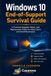 Windows 10 End-of-Support Survival Guide: A Practical Upgrade, Repair, and Replacement Guide for Home Users and Small Businesses