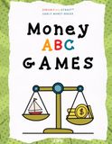Money ABC Games: A fun, screen-free activity book with games and puzzles to build early money skills and vocabulary for kids ages 4–7