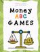 Money ABC Games: A fun, screen-free activity book with games and puzzles to build early money skills and vocabulary for kids ages 4–7