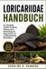 Loricariidae Handbuch: Der vollständige Leitfaden für Haltung, Fütterung, Zucht, Unterbringung und Pflege gesunder und prächtig gedeihender Harnischwelse