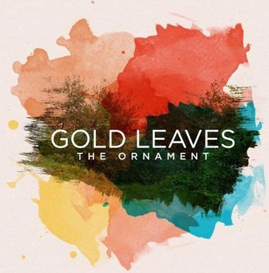 The Gold Leaves - The Ornament (LP)