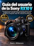 Guía Sony RX10 V User Guide