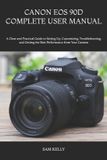Canon EOS 90d Complete User Manual