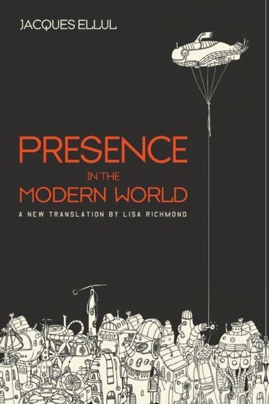 Presence in the Modern World: A New Translation (Paperback)