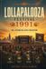 Lollapalooza The Legends of Music Festivals - Lollapalooza Music Festival 1991
