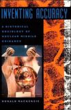 Inventing Mit Press Inventing Accuracy: A Historical Sociology of Nuclear Missile Guidance Paperback