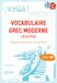 Voilà ! Vocabulaire grec moderne en action Paperback
