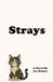 Strays