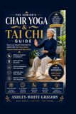 The Senior's Chair Yoga & Tai Chi Guide