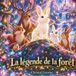 La légende de la forêt