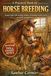 A practical book on horse breeding: Simple help with feeding, stables, grooming, health checks and daily management