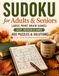 Sudoku Book for Adults and Seniors: Brain Games Gift for Grandma, Grandpa, Retirees & Puzzle Lovers - Easy to Hard